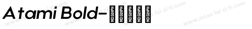 Atami Bold字体转换